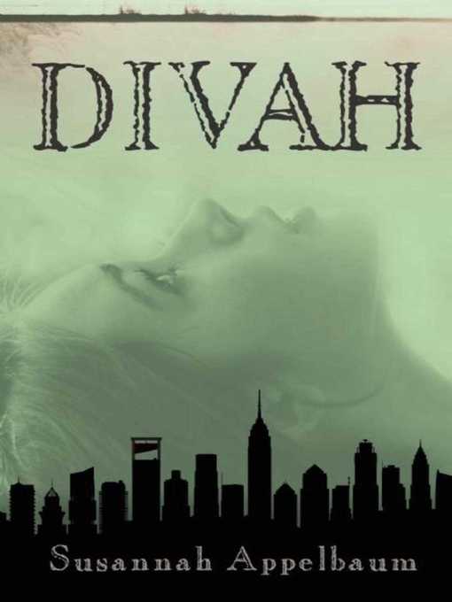 Title details for Divah by Susannah Appelbaum - Available